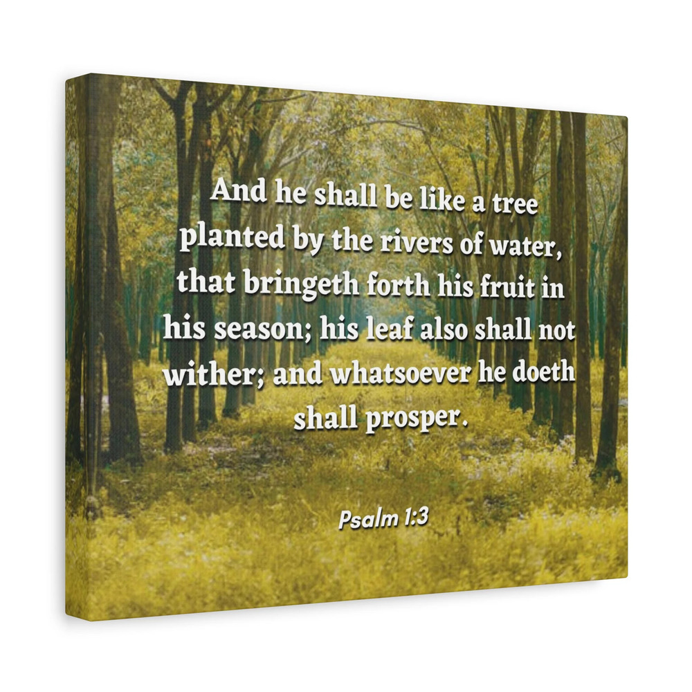Scripture Canvas Shall Prosper Psalms 1:3 Christian Wall Art Bible Verse Print